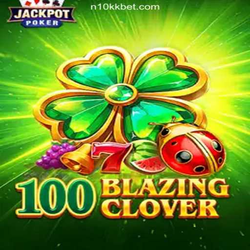 Explore the Exciting World of 100BlazingClover Online Casino