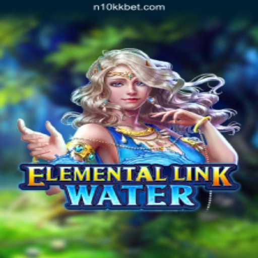 Exploring the Mystical World of ElementalLinkWater: A Deep Dive into the Game Mechanics